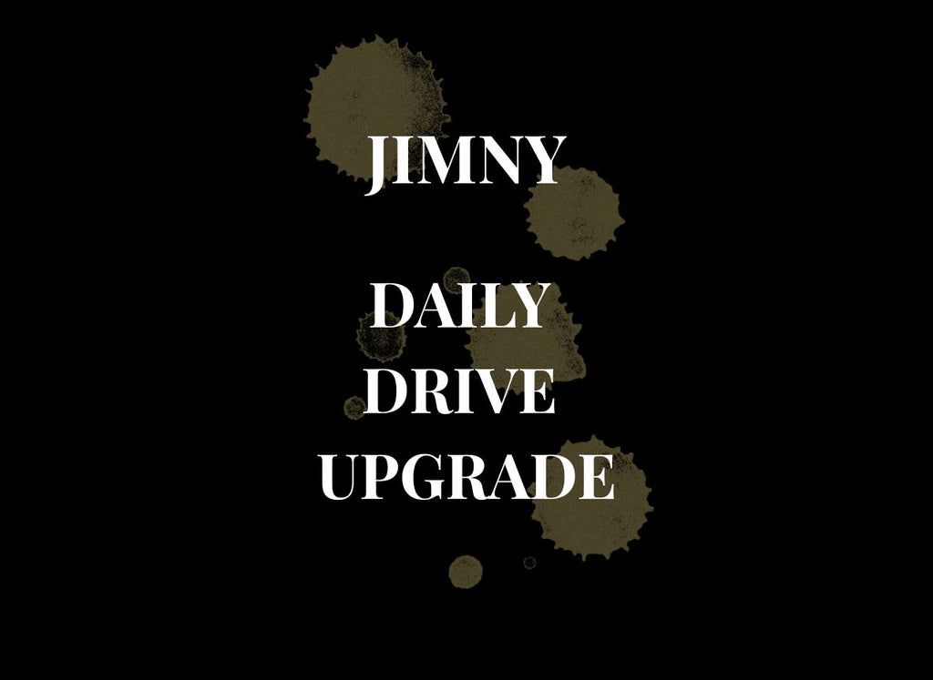Jimny - Daily Drive Upgrade
